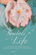Symbols of Your Life | Sarah Paola | 