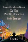 From Bourbon Street to the Twelfth Dimension: Finding Divine Love | Rachel Otto | 