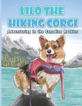Lilo the Hiking Corgi | Tan, Philip ; Tan, Aiko | 