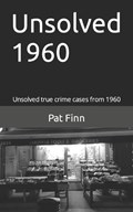 Unsolved 1960 | Pat Finn | 