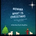 Mommy What is Christmas | A Claus | 