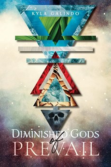 Diminished Gods of Prevail