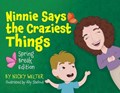 Ninnie Says The Craziest Things: Spring Break Edition | Nicky Welter | 