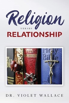 Religion versus Relationship