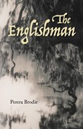 The Englishman | Perera Brodie | 