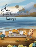 The Grate Cheese Escape | Linda Horwitz Lager | 