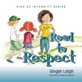 Road to Respect | Ginger Leigh | 