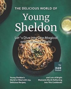 The Delicious World of Young Sheldon