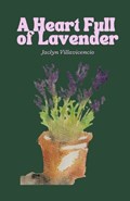 A Heart Full of Lavender | Jaclyn Villavicencio | 