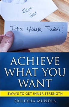Achieve what you want