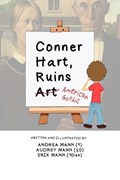 Conner Hart Ruins Art (American Gothic) | Mann, Audrey ; Mann, Andrea ; Mann, Erik | 