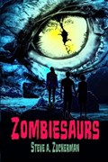 Zombiesaurs | Steve Zuckerman | 