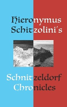Schnitzeldorf Chronicles
