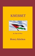 Knesset | Henry Kitchen | 