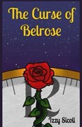 The Curse of Belrose | Izzy Sicoli | 