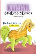 The First Unicorn & Other Stories - Magical Bedtime Stories (5-in-1) | Sharmistha Dey | 