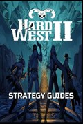 HARD WEST 2 Complete guide | Cecilie Smed | 