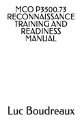 McO P3500.73 Reconnaissance Training and Readiness Manual | Corps, Marine ; Boudreaux, Luc | 