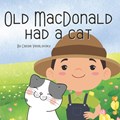 Old MacDonald had a Cat: 8 X 8 paperback book for young children | Lone Cow | 