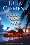 Whisling Island Nights | Julia Clemens | 