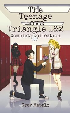 The Teenage Love Triangle 1&2