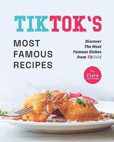 TikTok's Most Famous Recipes