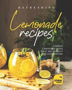 Refreshing Lemonade Recipes