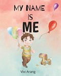 My Name is Me | Vivi Arang | 