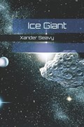 Ice Giant | Xander Seavy | 