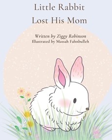 Little Rabbit Lost His Mom