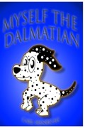 Myself the Dalmatian | Carl Henrichs | 