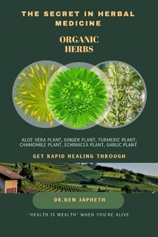The Secret in Herbal Medicine