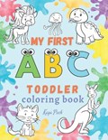 My first ABC toddler coloring book: Alphabet letters with animals | Kaya Poch | 