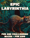 Epic Labyrinthia | Ursa Holland | 