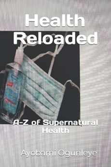 Health Reloaded