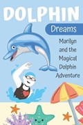 Dolphin Dreams | Dreamworld Publishers | 