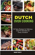 Dutch Oven Cooking | Smart Desty | 