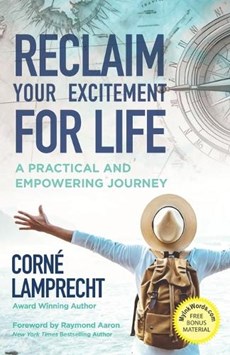 Reclaim Your Excitement For Life