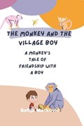 The Monkey and the village Boy | Sofija Matkovic | 