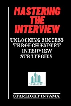 Mastering the Interview