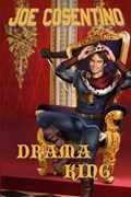 Drama King | Joe Cosentino | 