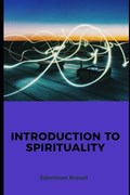 Introduction to Spirituality | Edenilson Brandl | 