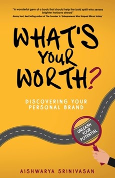 What's your worth?: Discovering your personal brand
