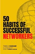 50 habits of successful networkers | Timea Kadar | 