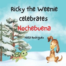 Ricky the Weenie Celebrates Nochebuena