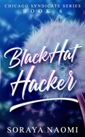 Black Hat Hacker | Soraya Naomi | 