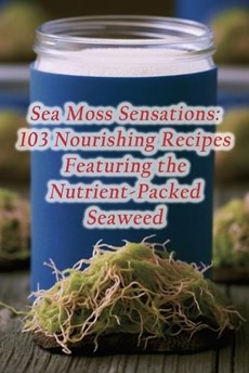 Sea Moss Sensations