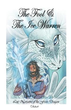 The Fool and the Ice Warren