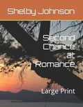 Second Chance at Romance | Shelby Johnson | 