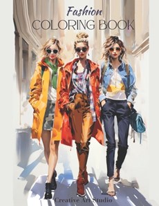 Fashion Coloring Book: For School Girls & Teens
